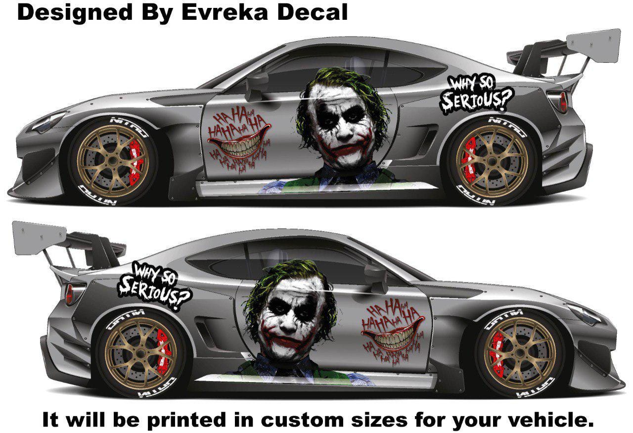 JOKER, Super Hero Villain Inspired Car Side Decal, Universal Size, Cast Vinyl Wrap, why so serıous - Evreka Decal