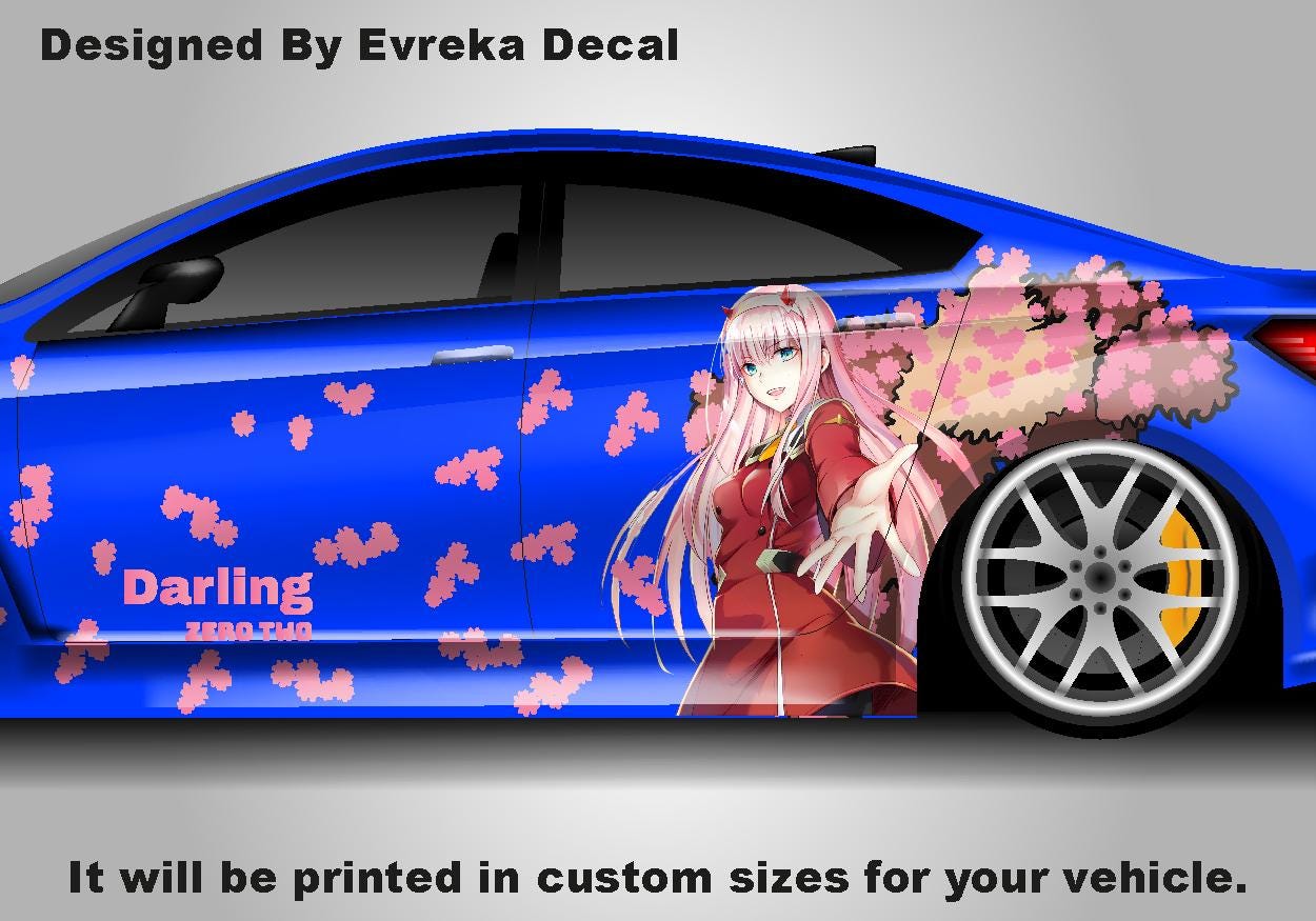 Anime ITASHA ZERO TWO Car Wrap Door Side Fit With Any Cars Vinyl Graphics Car Stickers Car Decal - Evreka Decal