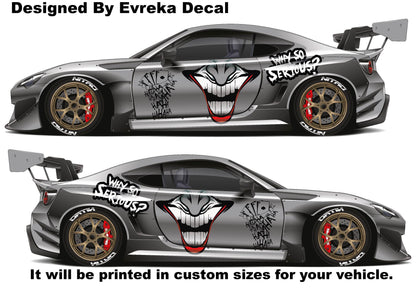 JOKER, Super Hero Villain Inspired Car Side Decal, Universal Size, Cast Vinyl Wrap, why so serious - Evreka Decal
