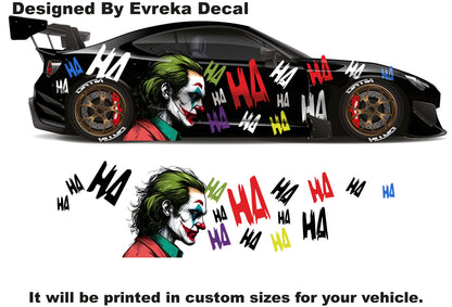 Color JOKER Ha Ha Ha, the greatest villain ever, JOKER, Super Hero Villain Inspired Car Side Decal, Universal Size, Cast Vinyl Wrap